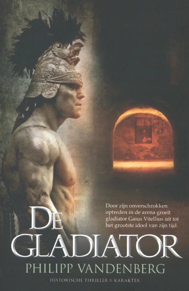 De gladiator von Karakter – Buchfoto