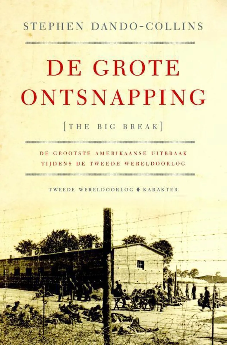 De grote ontsnapping von Karakter – Buchfoto