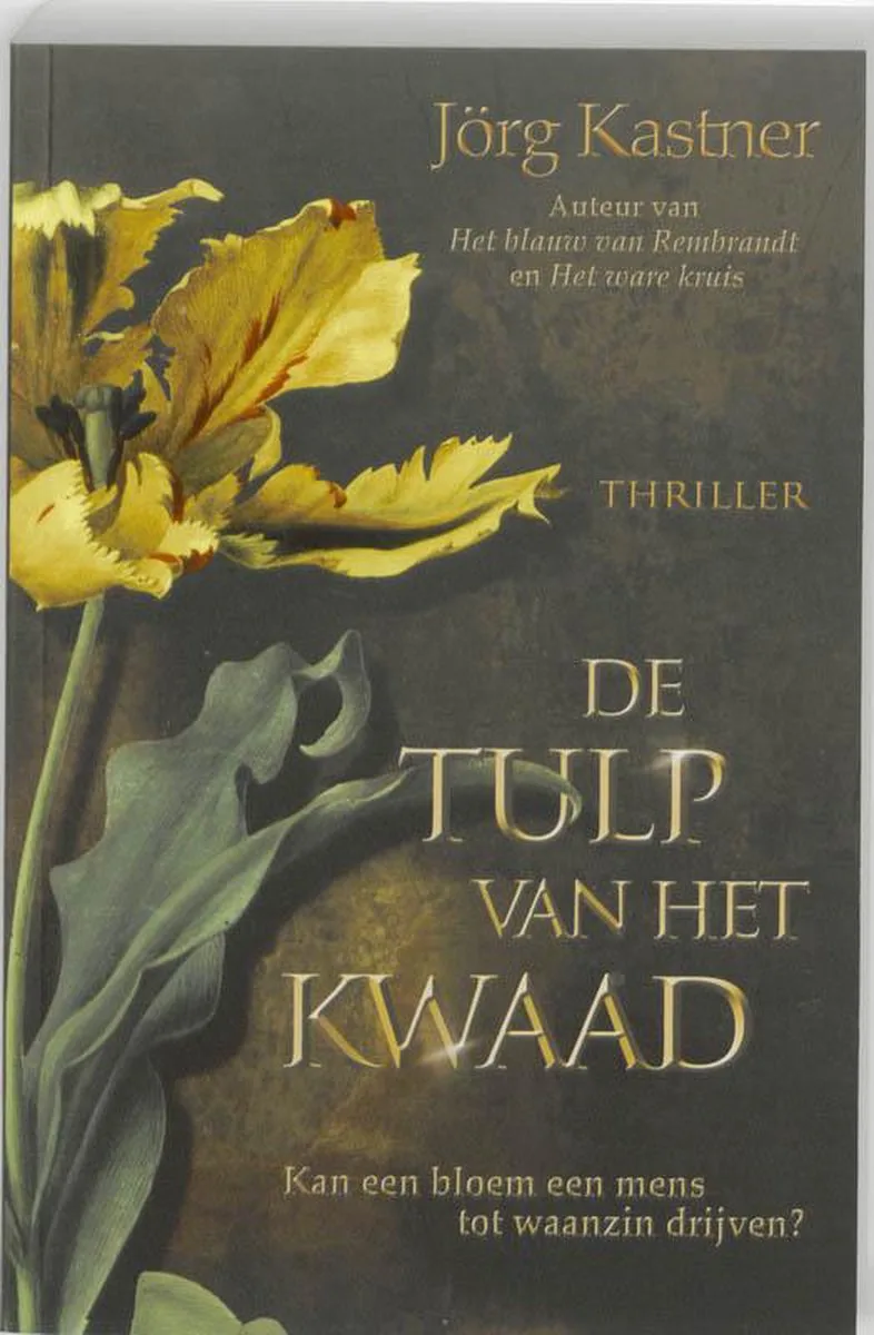 De Tulp Van Het Kwaad fra Karakter – billede af bogen