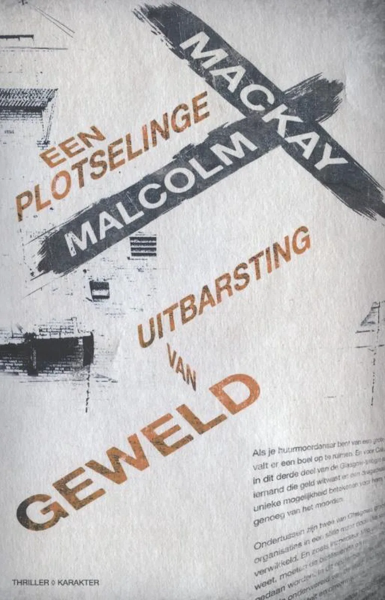 Een plotselinge uitbarsting van geweld de Karakter – photo du livre