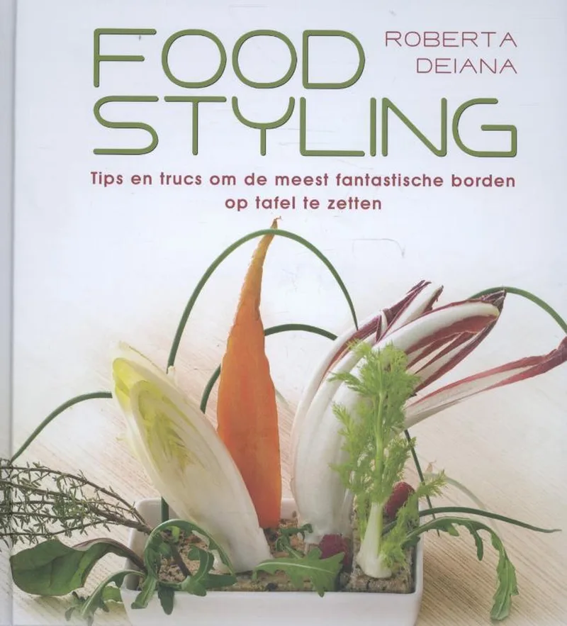 Foodstyling von Karakter – Buchfoto