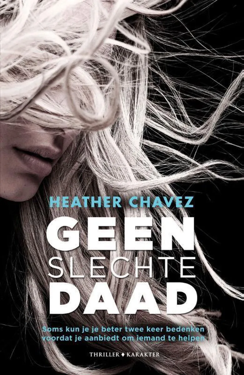 Geen slechte daad von Karakter – Buchfoto