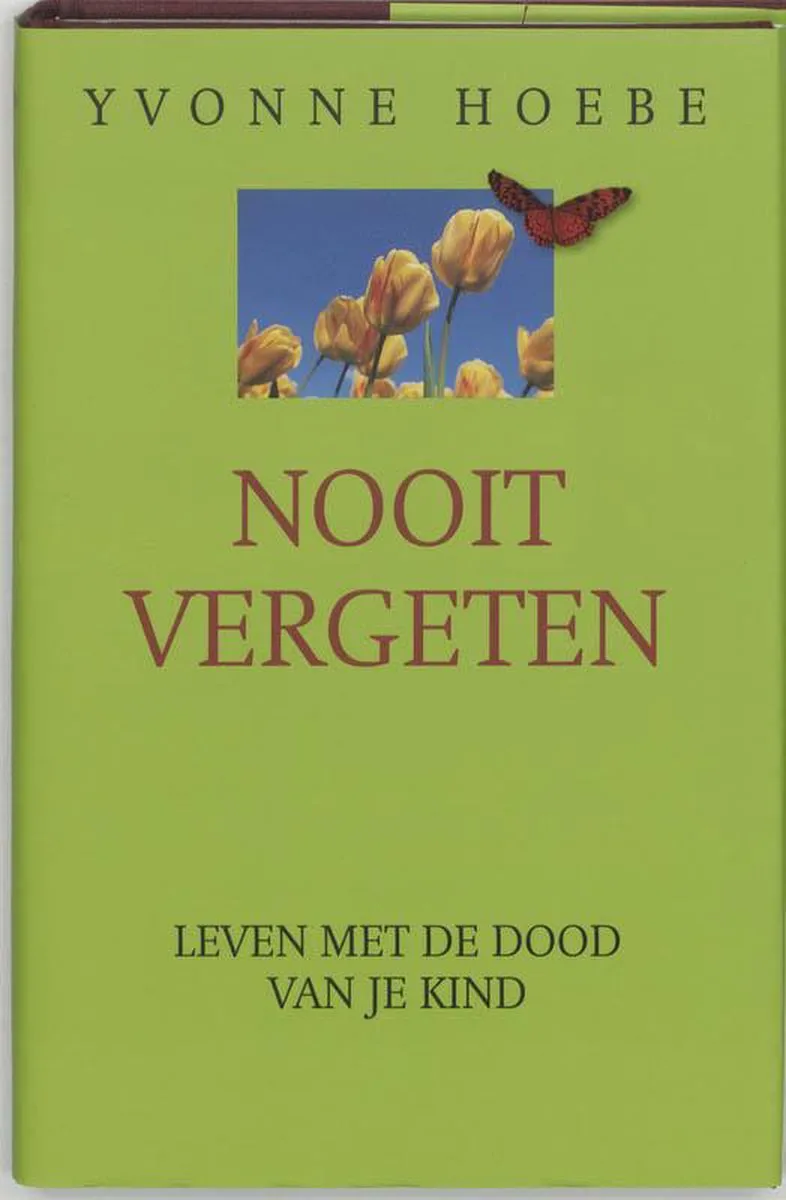 Nooit Vergeten von Karakter – Buchfoto