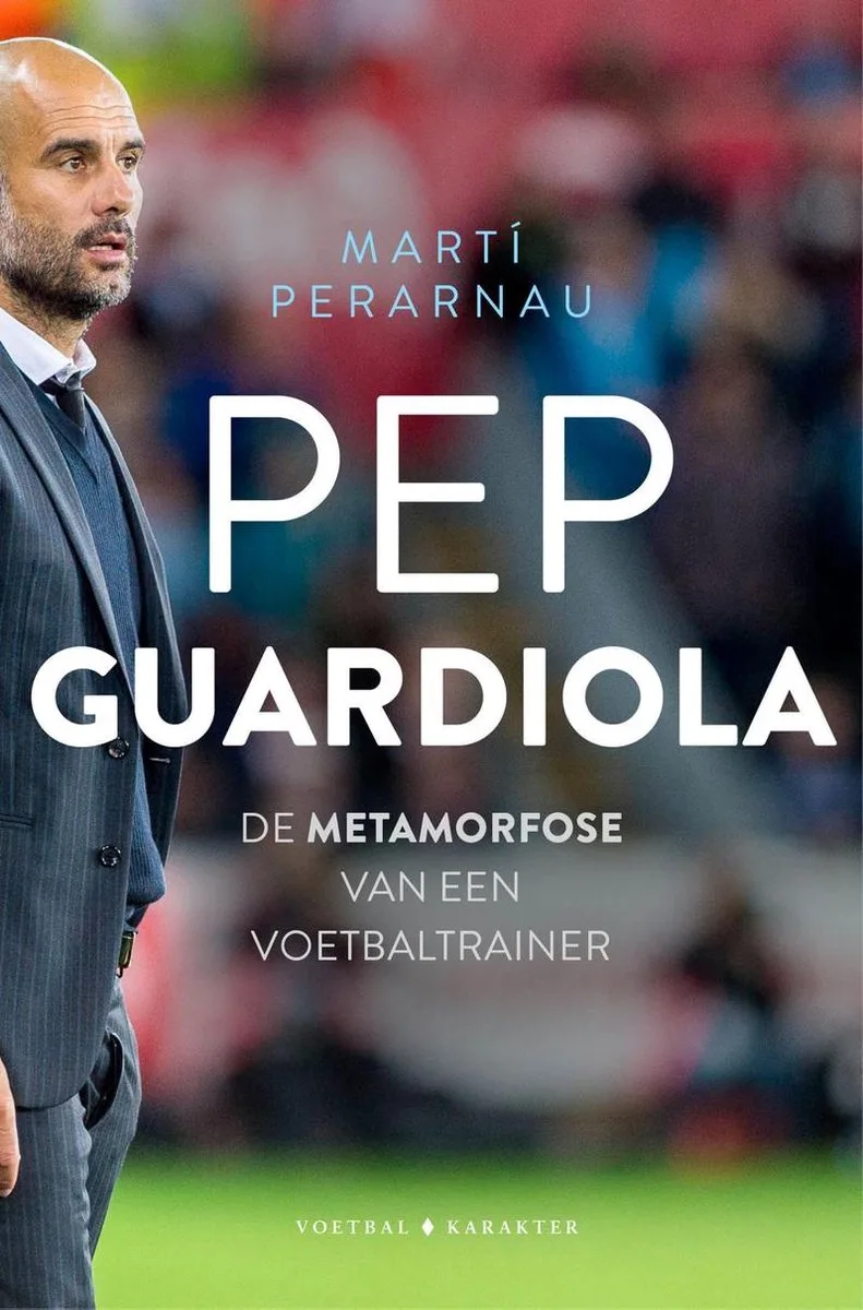Pep Guardiola von Karakter – Buchfoto