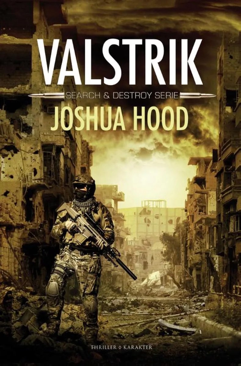 Search & Destroy 2 - Valstrik von Karakter – Buchfoto