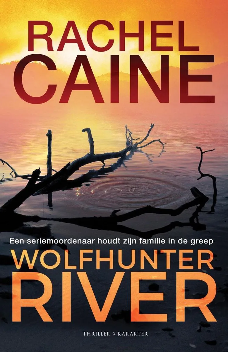 Wolfhunter River von Karakter – Buchfoto