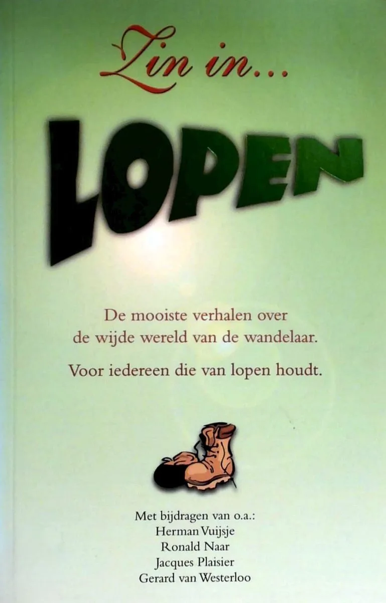 Zin In Lopen von Karakter – Buchfoto