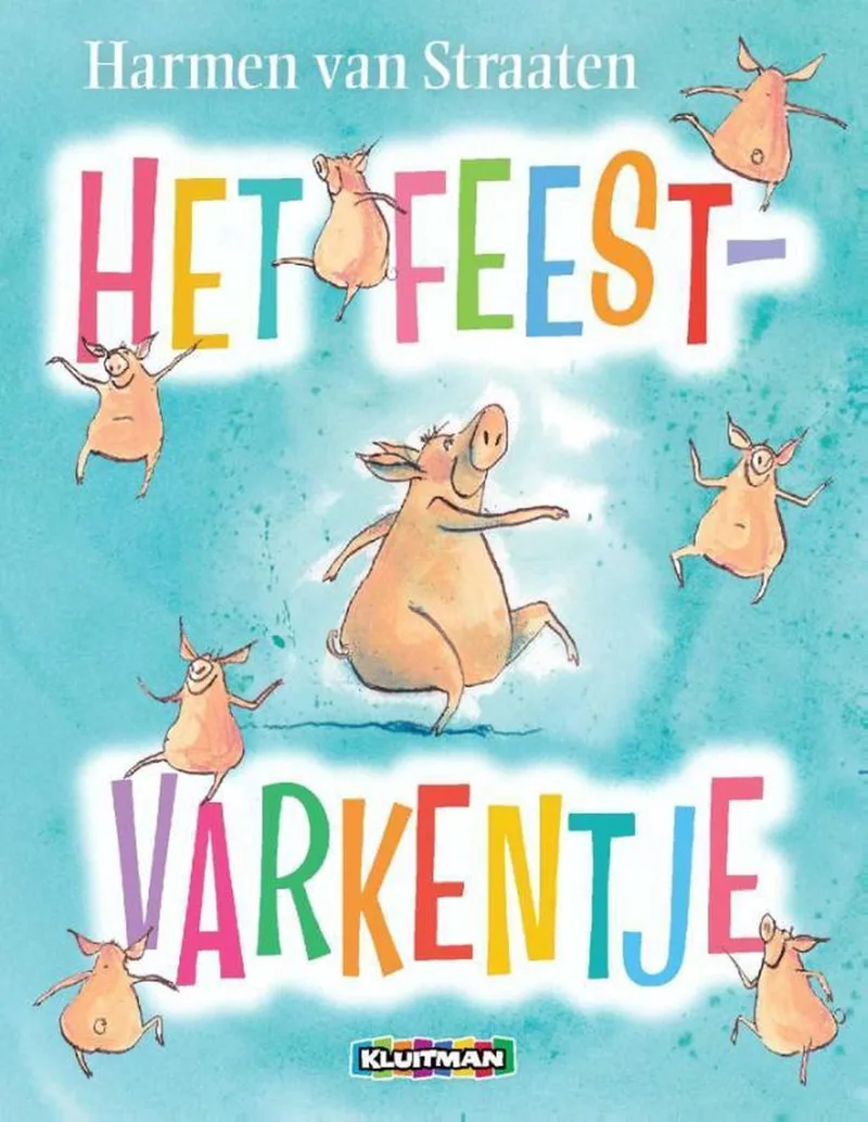 Het feestvarkentje von Kluitman – Buchfoto