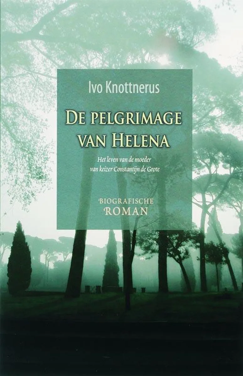 De Pelgrimage Van Helena von Kok – Buchfoto