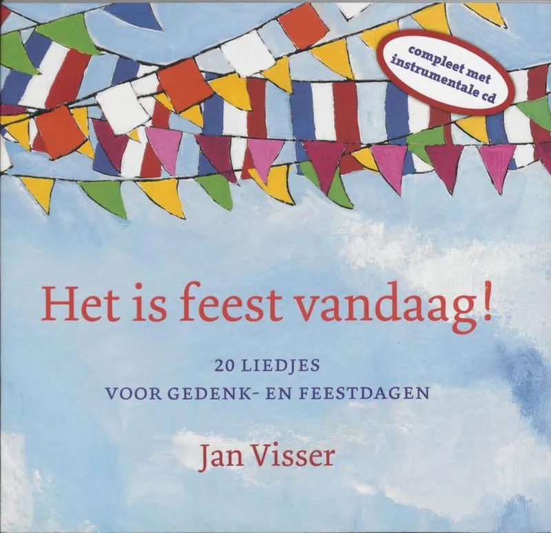 Het Is Feest Vandaag + Cd von Kok – Buchfoto