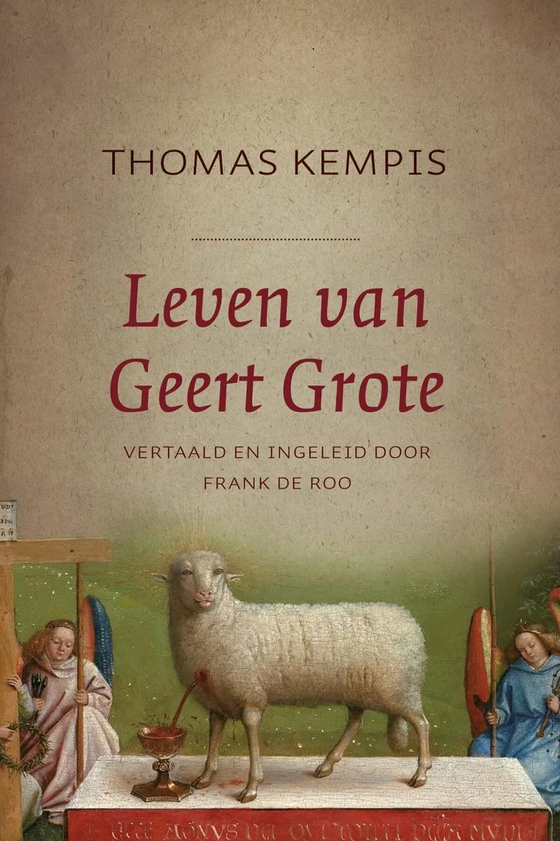 Leven van Geert Grote von Kok – Buchfoto