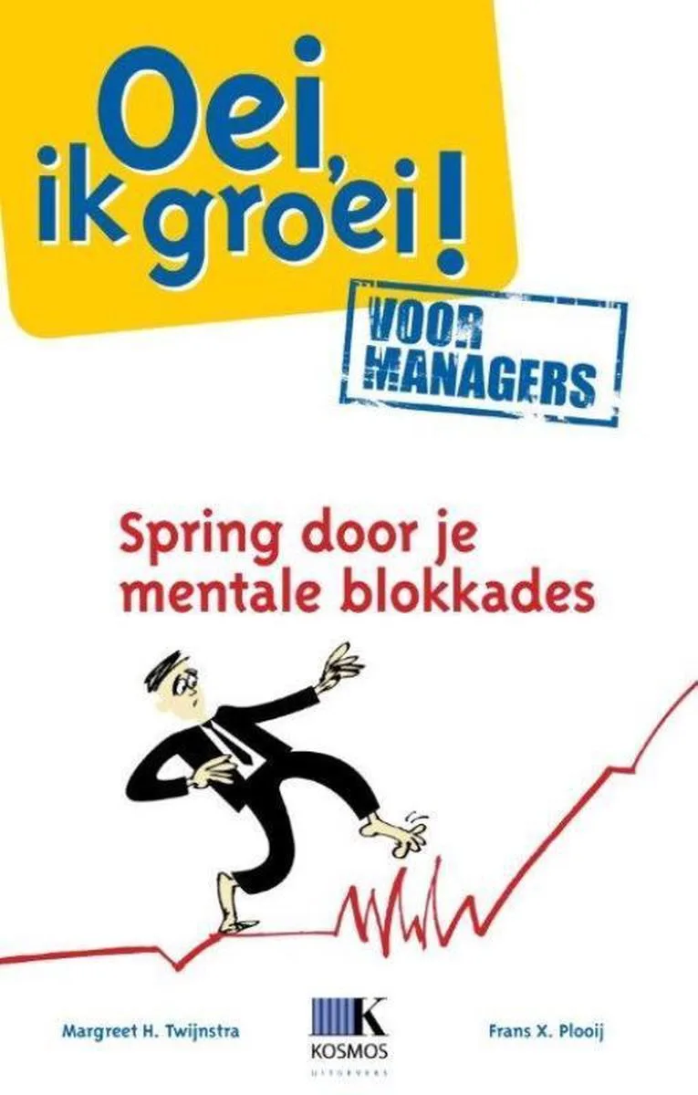 Oei, ik groei! Voor managers von KOSMOS – Buchfoto
