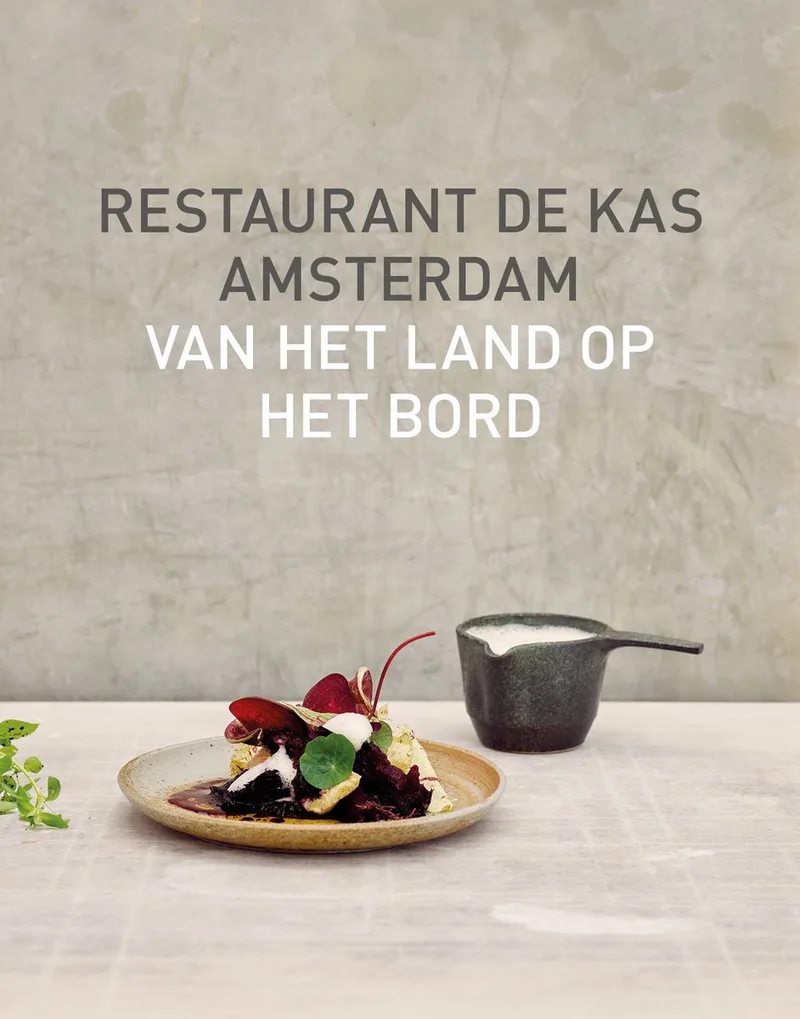 Restaurant De Kas von KOSMOS – Buchfoto