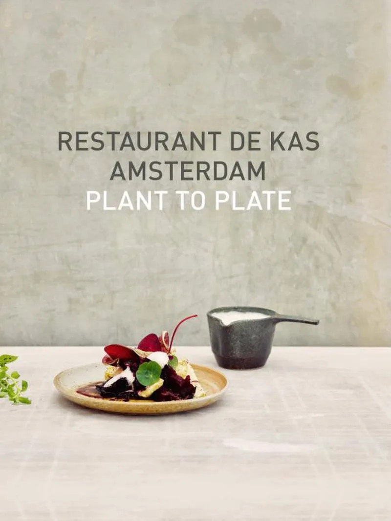 Restaurant De Kas Amsterdam von KOSMOS – Buchfoto