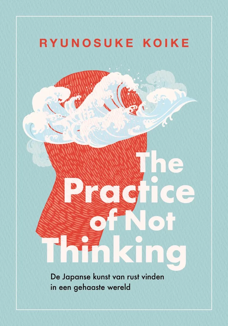 The practice of not thinking von KOSMOS – Buchfoto