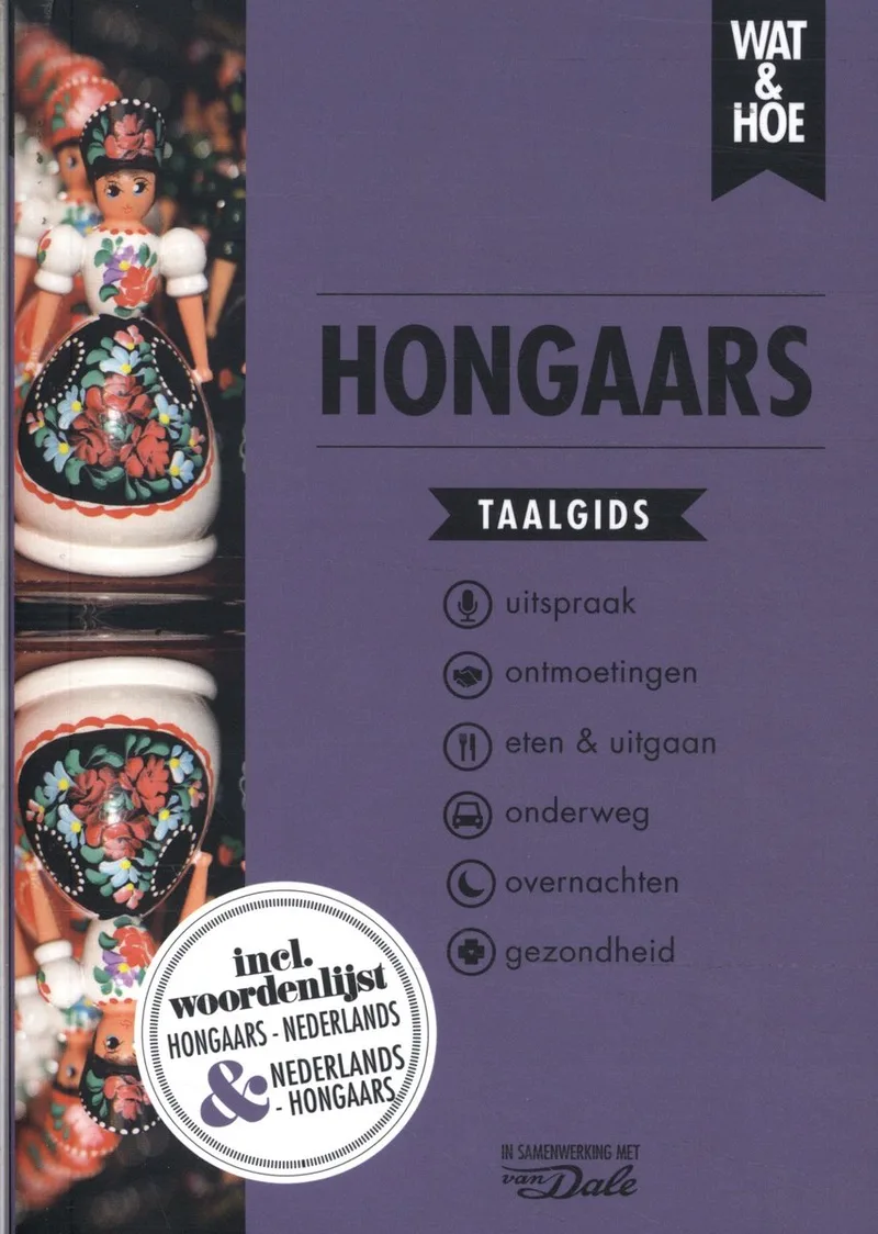 Wat & Hoe taalgids - Hongaars de KOSMOS – photo du livre