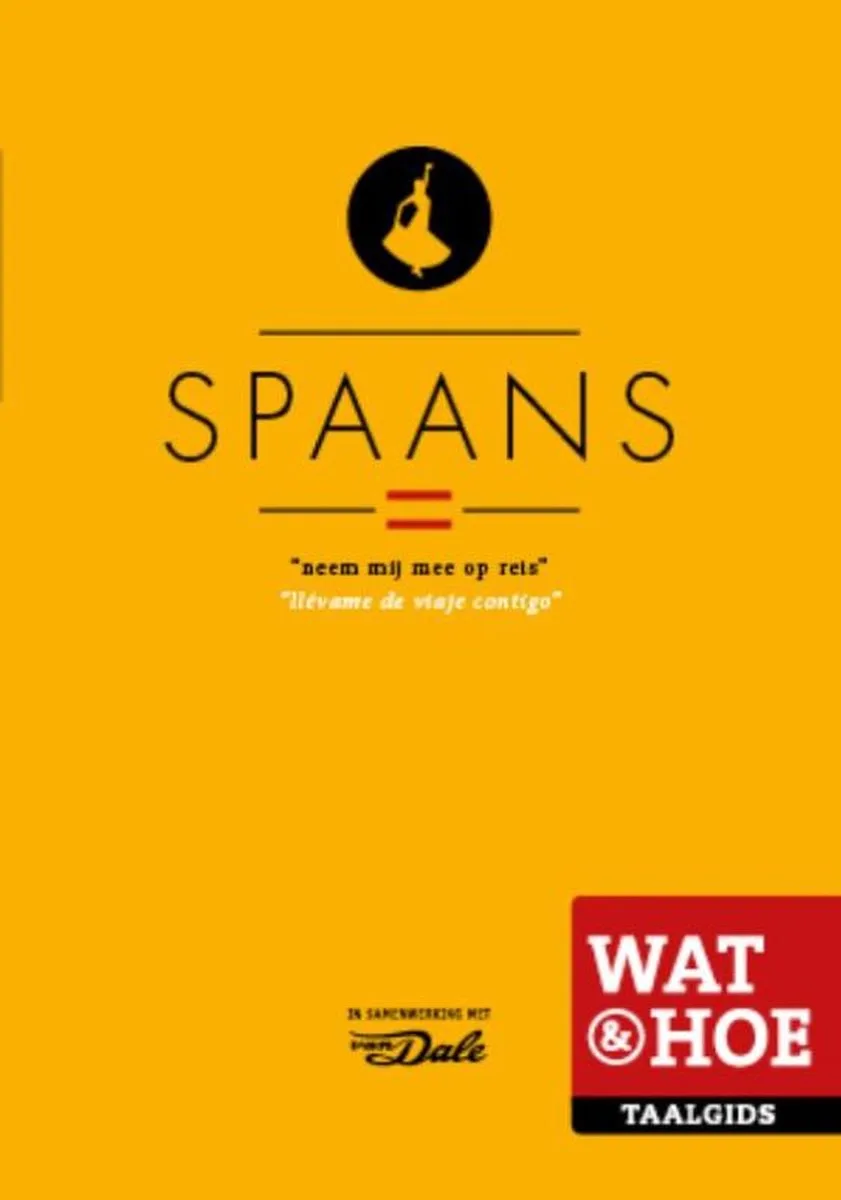Wat & Hoe taalgids - Spaans fra KOSMOS – billede af bogen