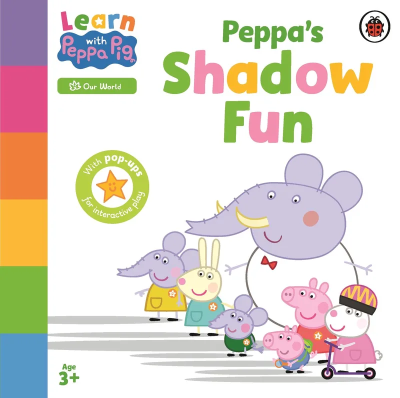 Learn with Peppa- Learn with Peppa: Peppa’s Shadow Fun von Ladybird – Buchfoto