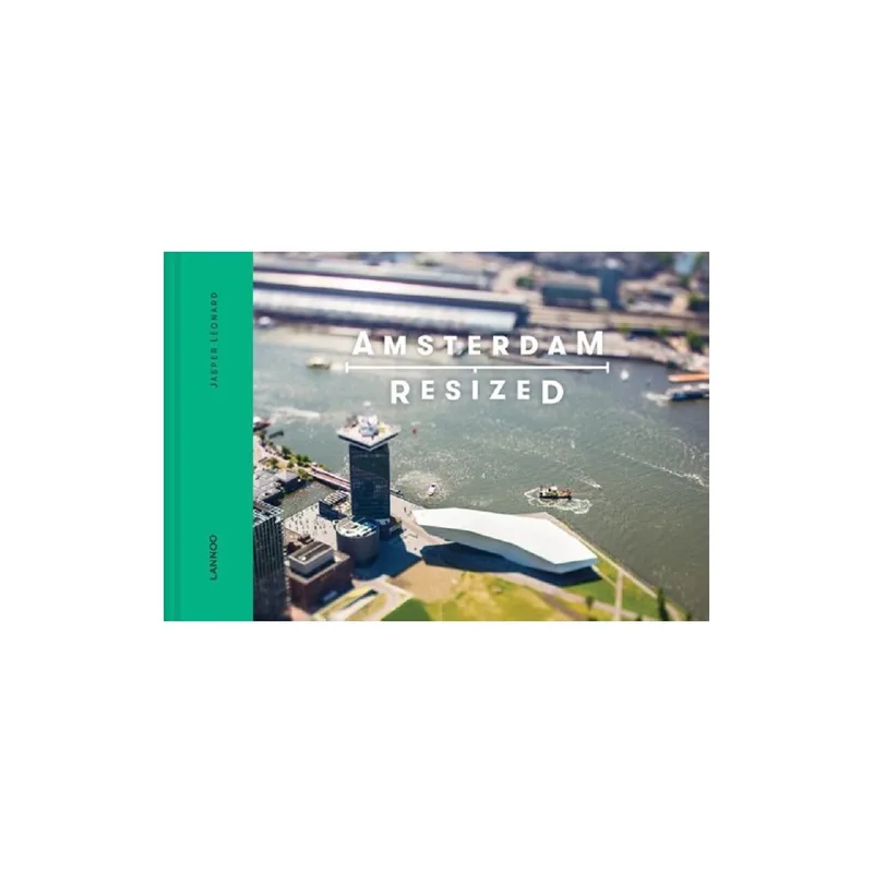 Amsterdam Resized von Lannoo – Buchfoto