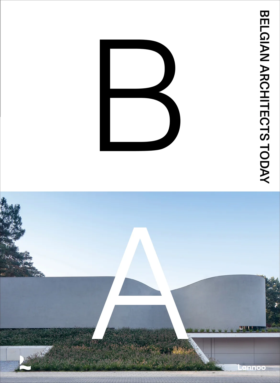 Belgian Architects Today von Lannoo – Buchfoto