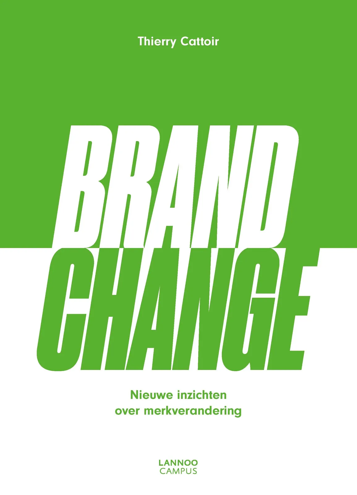 Brand change fra Lannoo – billede af bogen