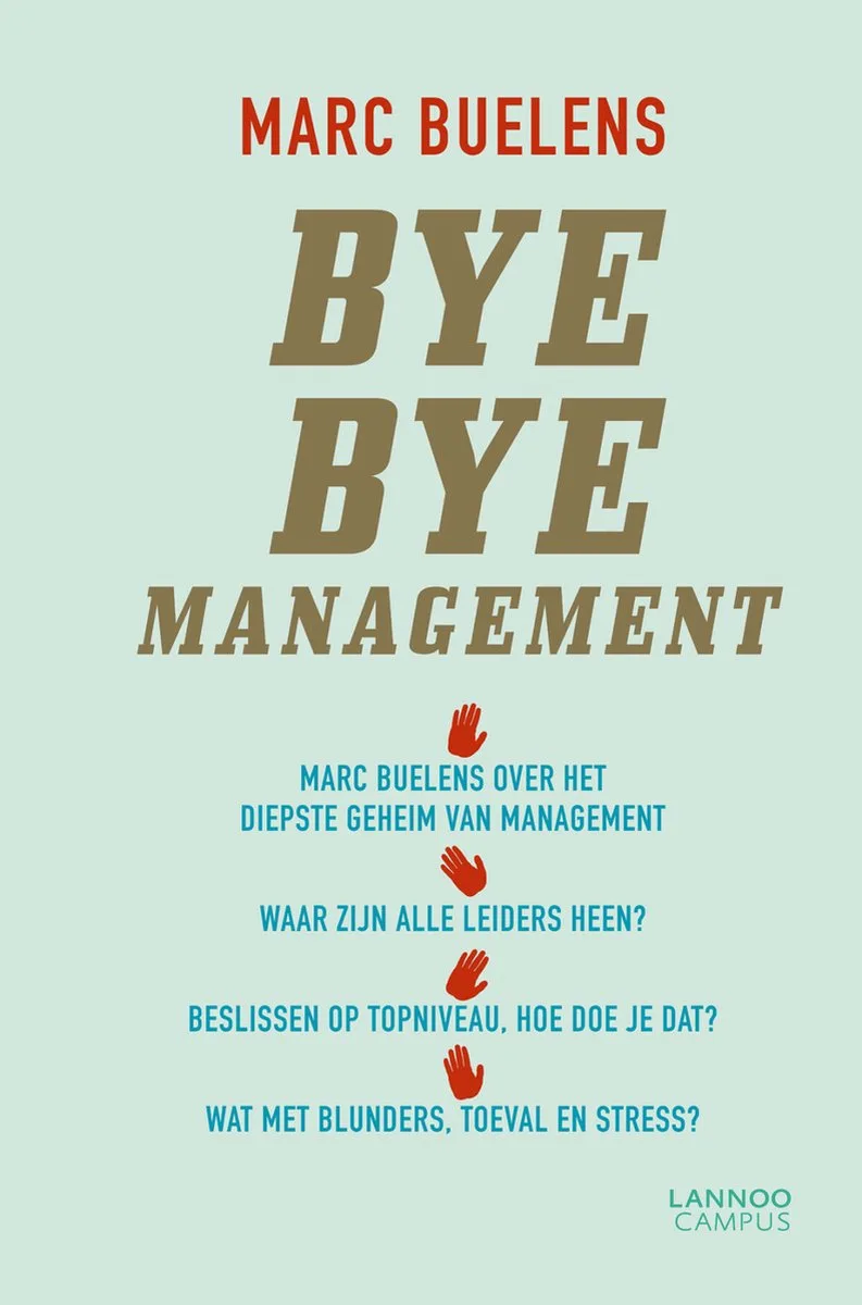 Bye Bye Management by Lannoo – book photo