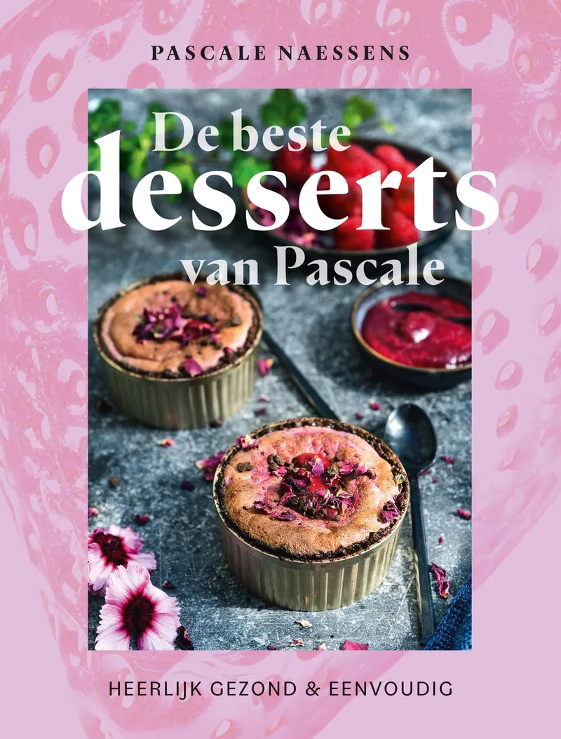 De beste desserts van Pascale de Lannoo – photo du livre