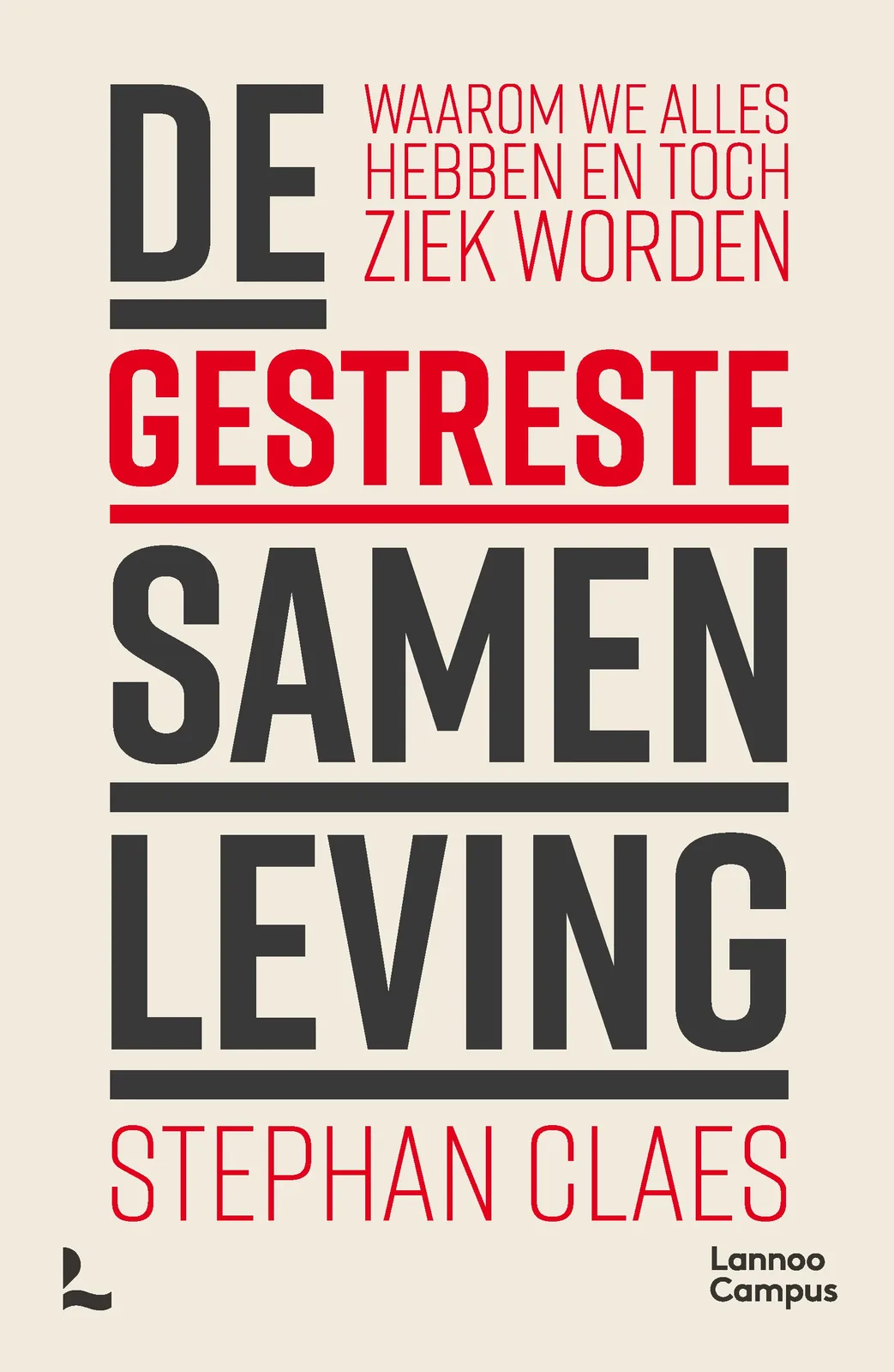 De gestreste samenleving von Lannoo – Buchfoto