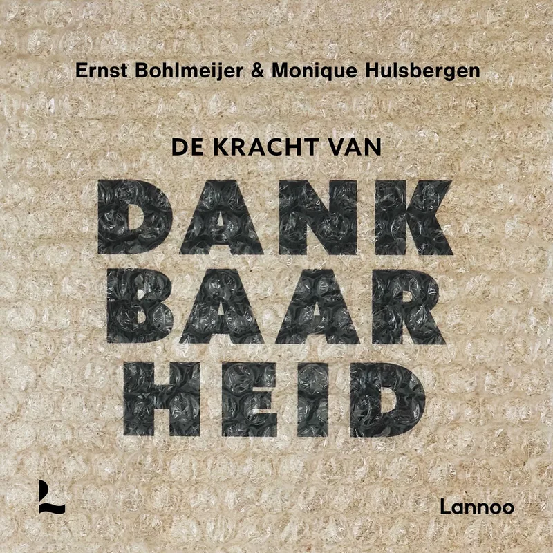 De kracht van dankbaarheid de Lannoo – photo du livre