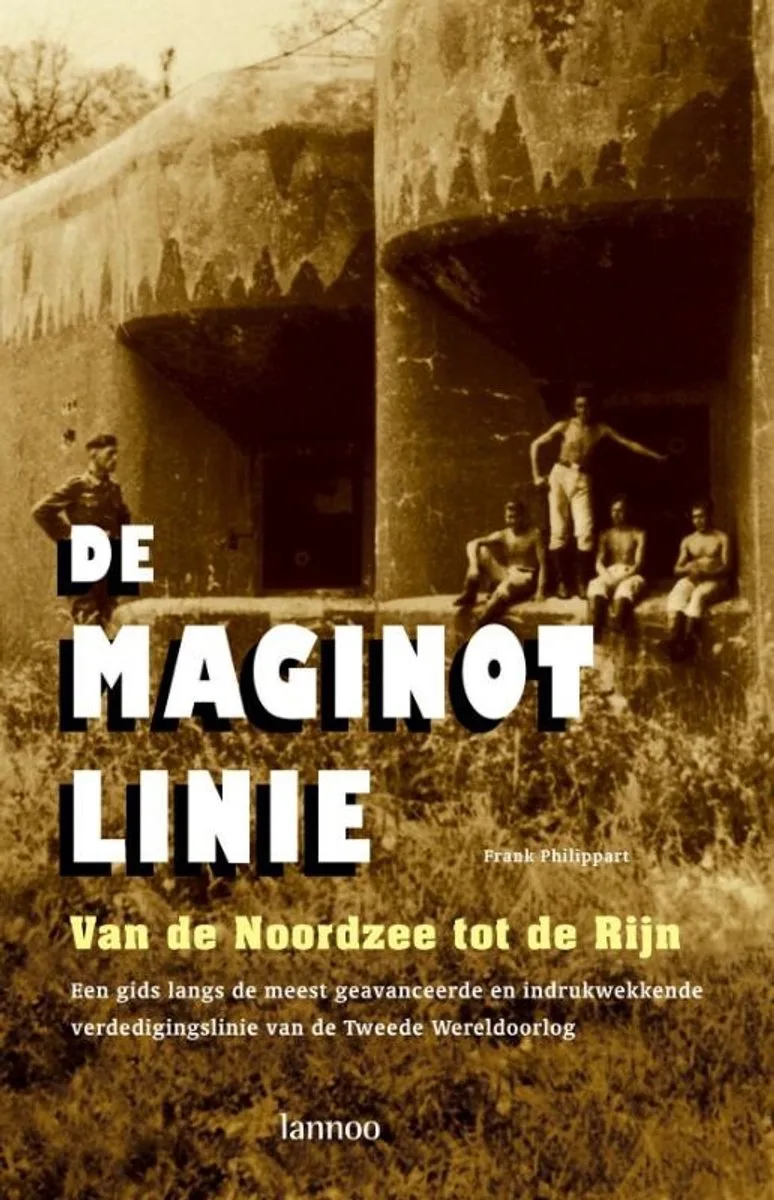 De Maginotlinie von Lannoo – Buchfoto
