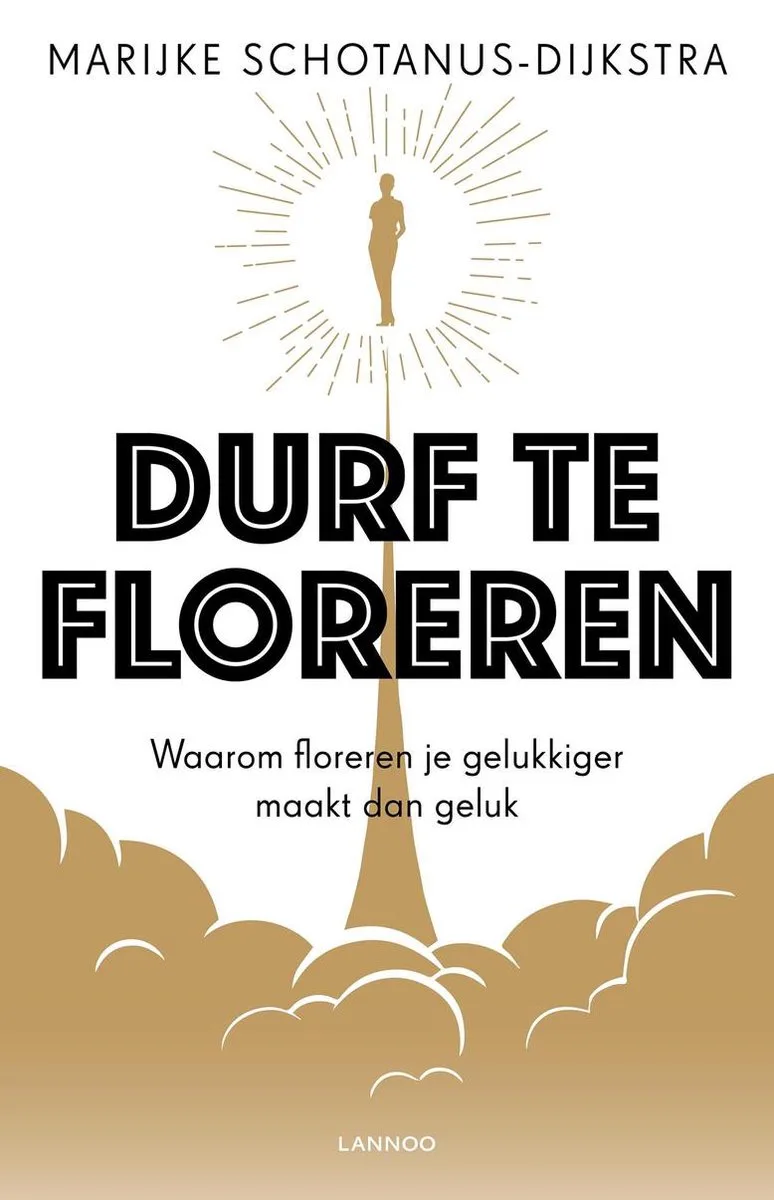 Durf te floreren von Lannoo – Buchfoto