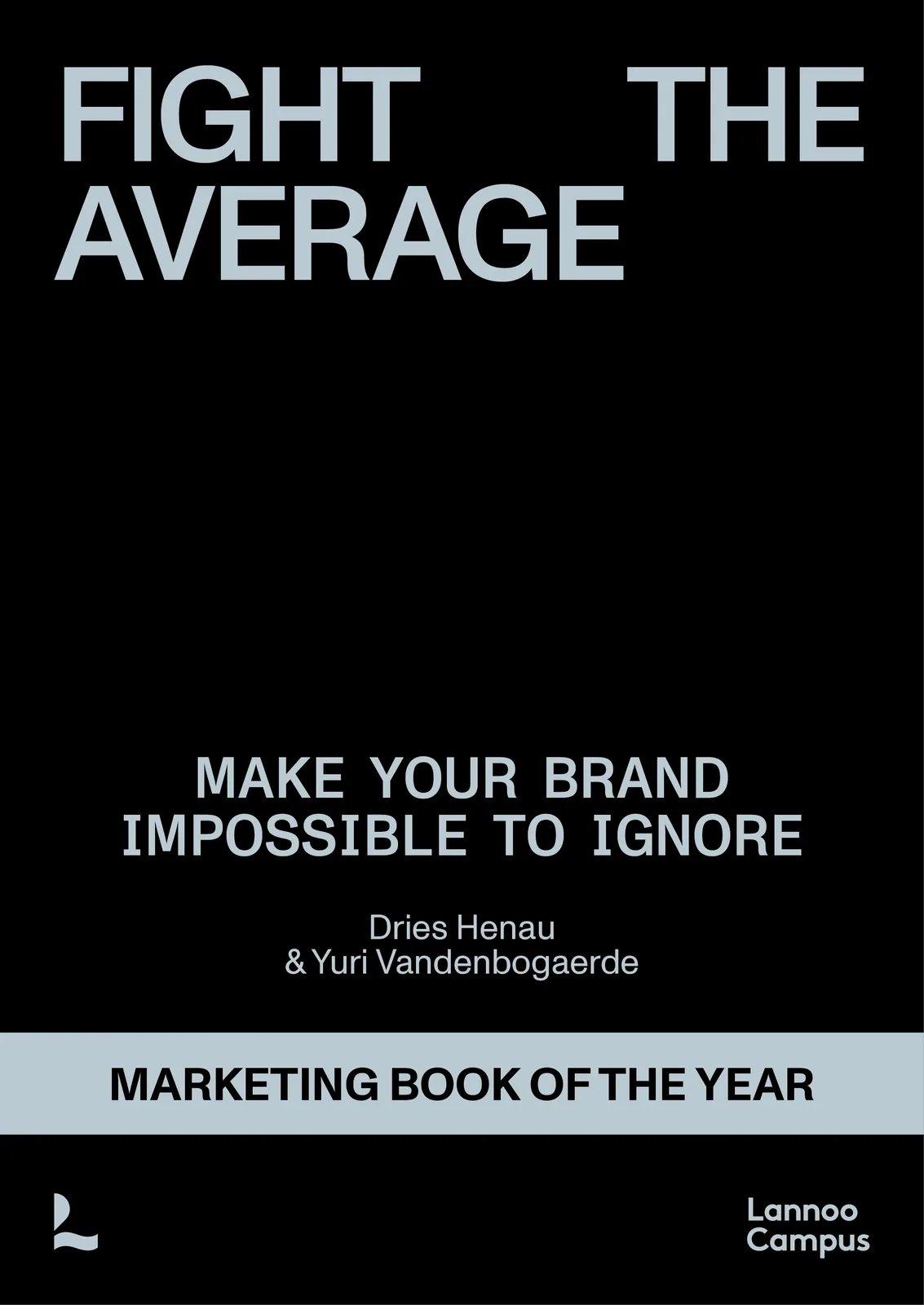 Fight The Average von Lannoo – Buchfoto