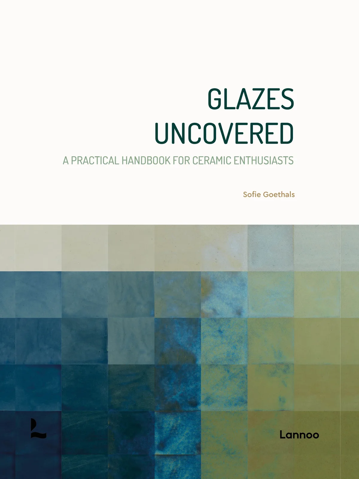 Glazes uncovered von Lannoo – Buchfoto