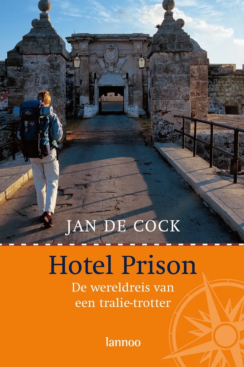 Hotel Prison von Lannoo – Buchfoto