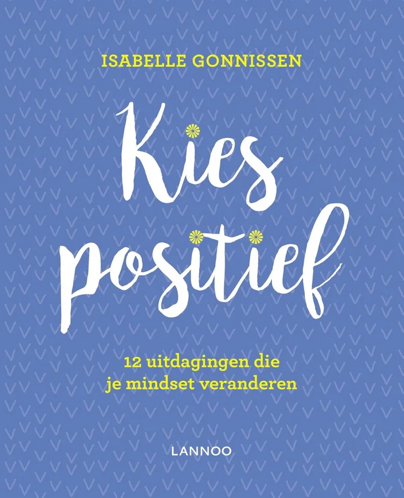 Kies positief van Lannoo – boekfoto