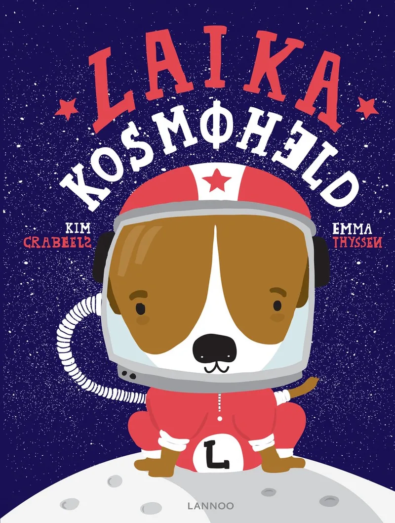 Laika Kosmoheld de Lannoo – photo du livre