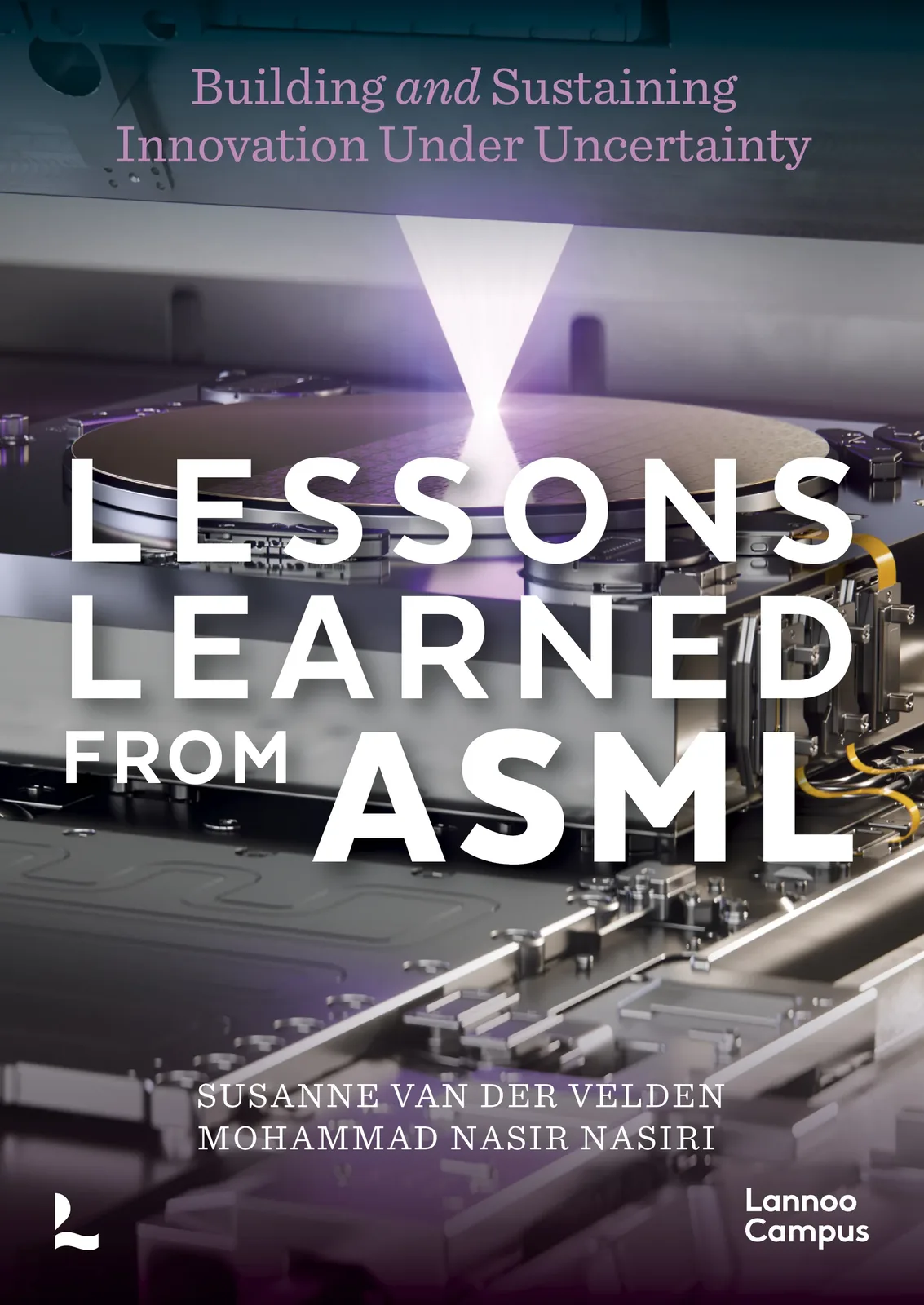 Lessons learned from ASML van Lannoo – boekfoto
