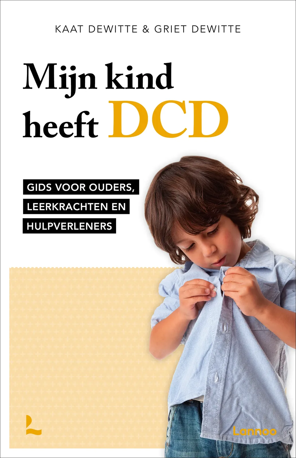 Mijn kind heeft DCD de Lannoo – photo du livre