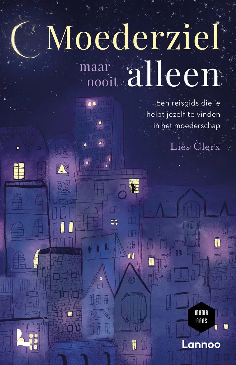 Moederziel maar nooit alleen de Lannoo – photo du livre