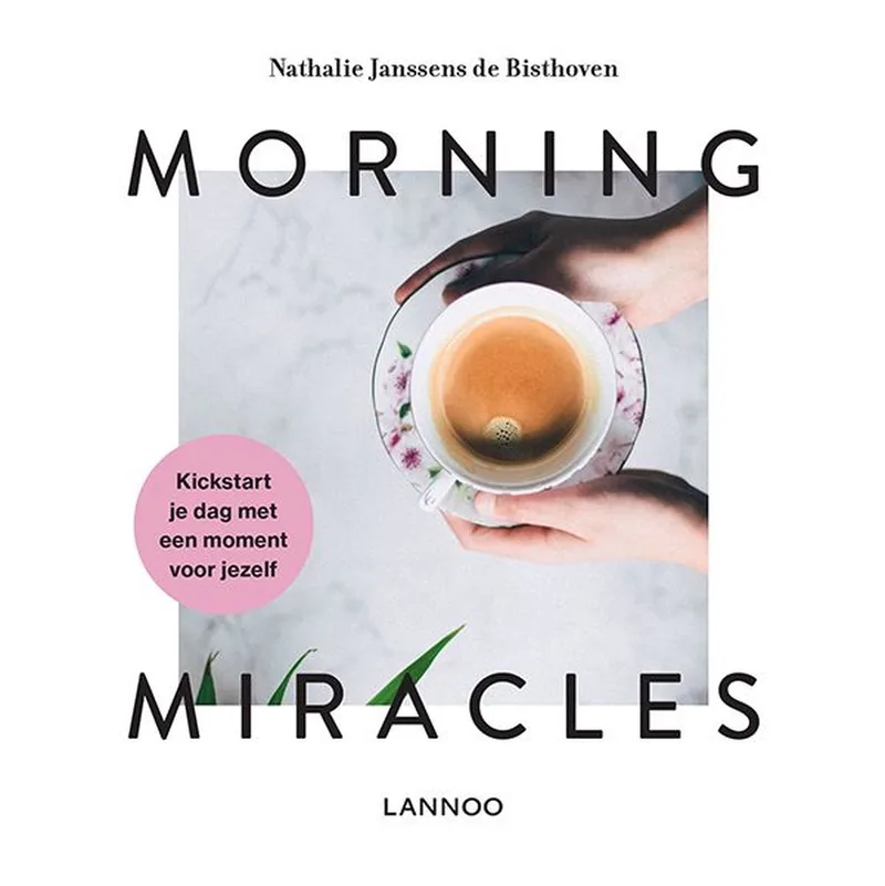Morning miracles von Lannoo – Buchfoto