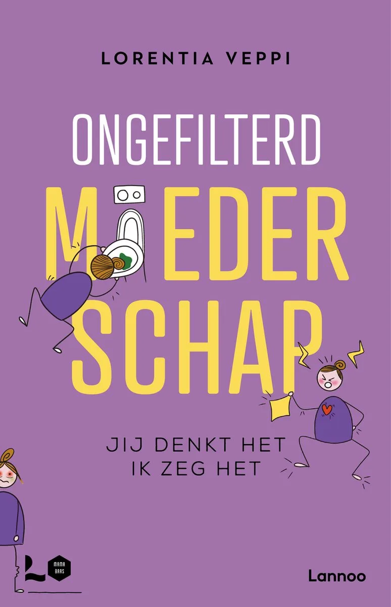 Ongefilterd moederschap de Lannoo – photo du livre