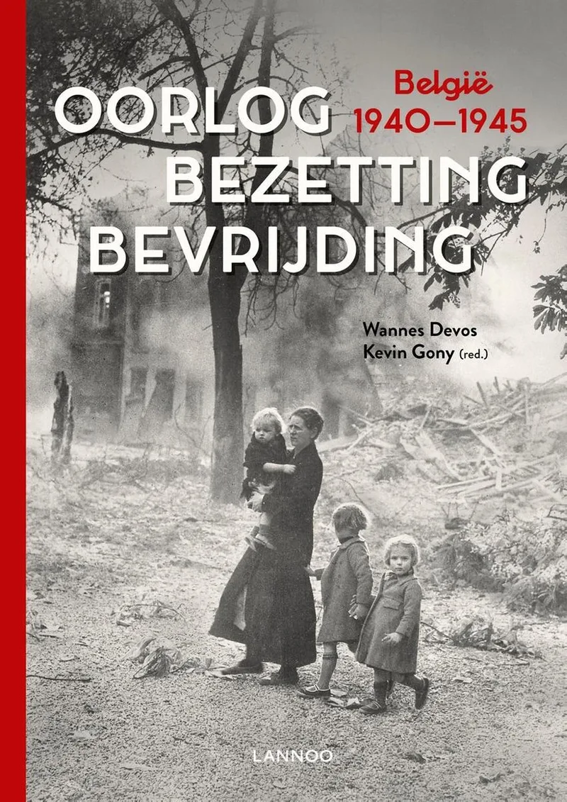 Oorlog. Bezetting. Bevrijding von Lannoo – Buchfoto