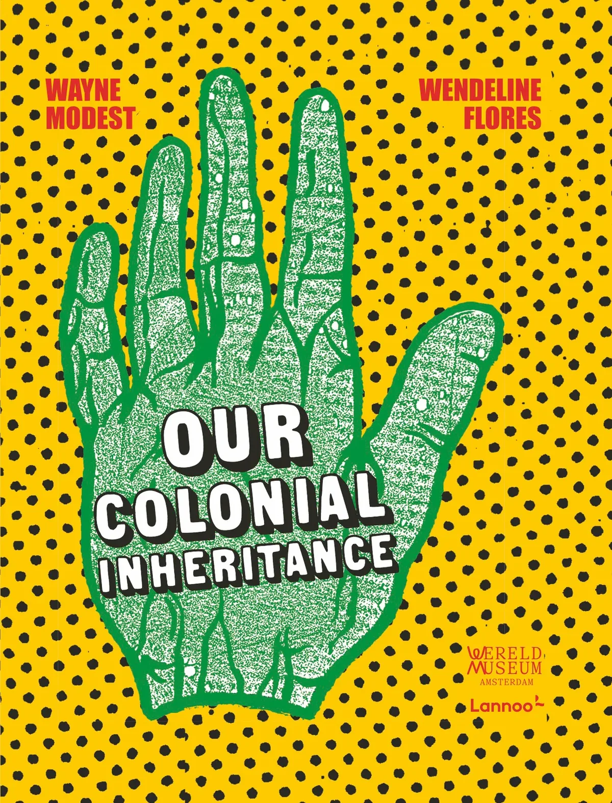 Our Colonial Inheritance von Lannoo – Buchfoto