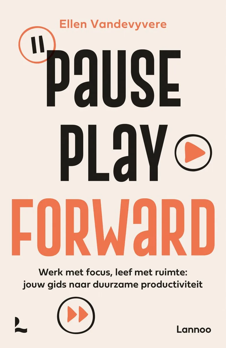 Pause, play, forward von Lannoo – Buchfoto