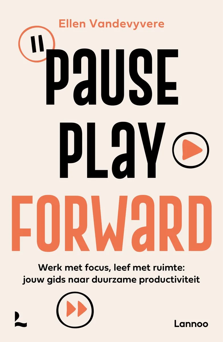 Pause, play, forward de Lannoo – photo du livre