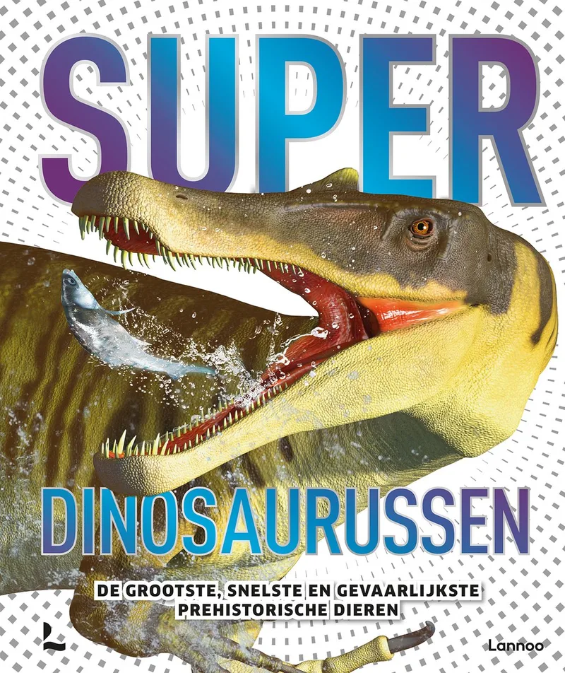 Superdinosaurussen de Lannoo – photo du livre