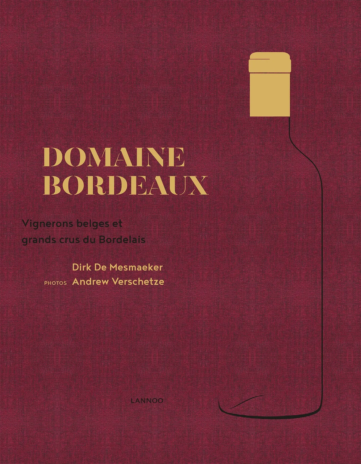 Vineyard Bordeaux von Lannoo – Buchfoto