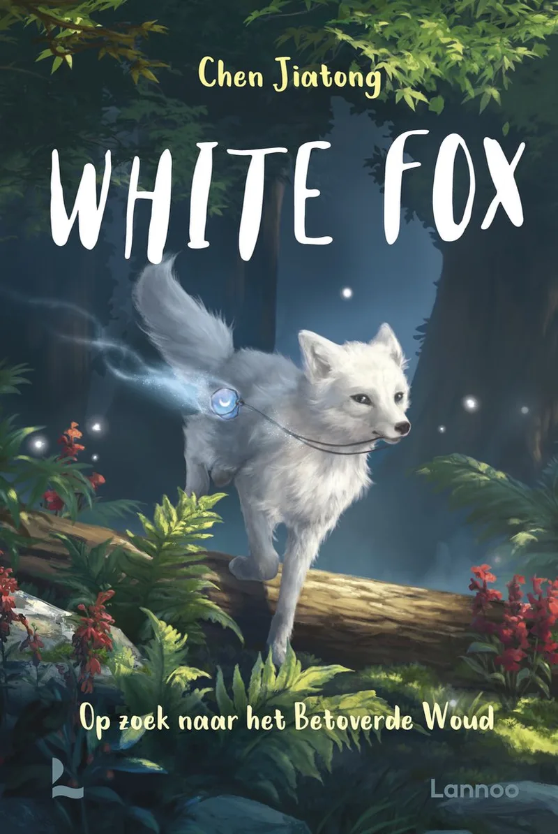 White Fox 2 - Op zoek naar het Betoverde Woud de Lannoo – photo du livre