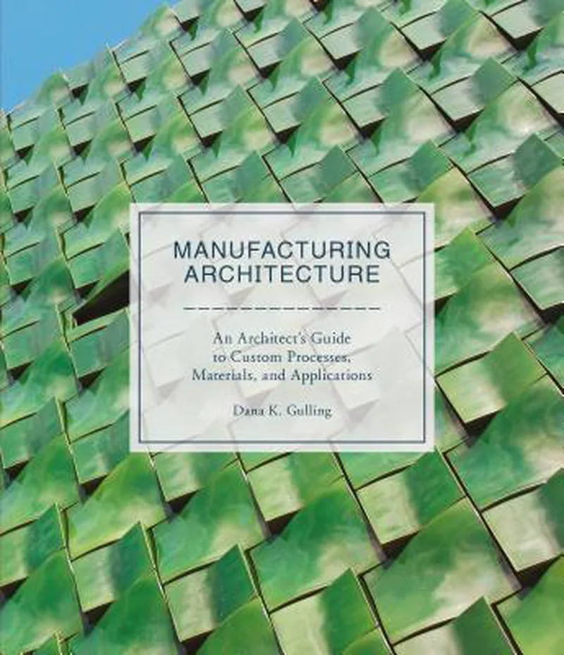 Manufacturing Architecture fra Laurence King – billede af bogen