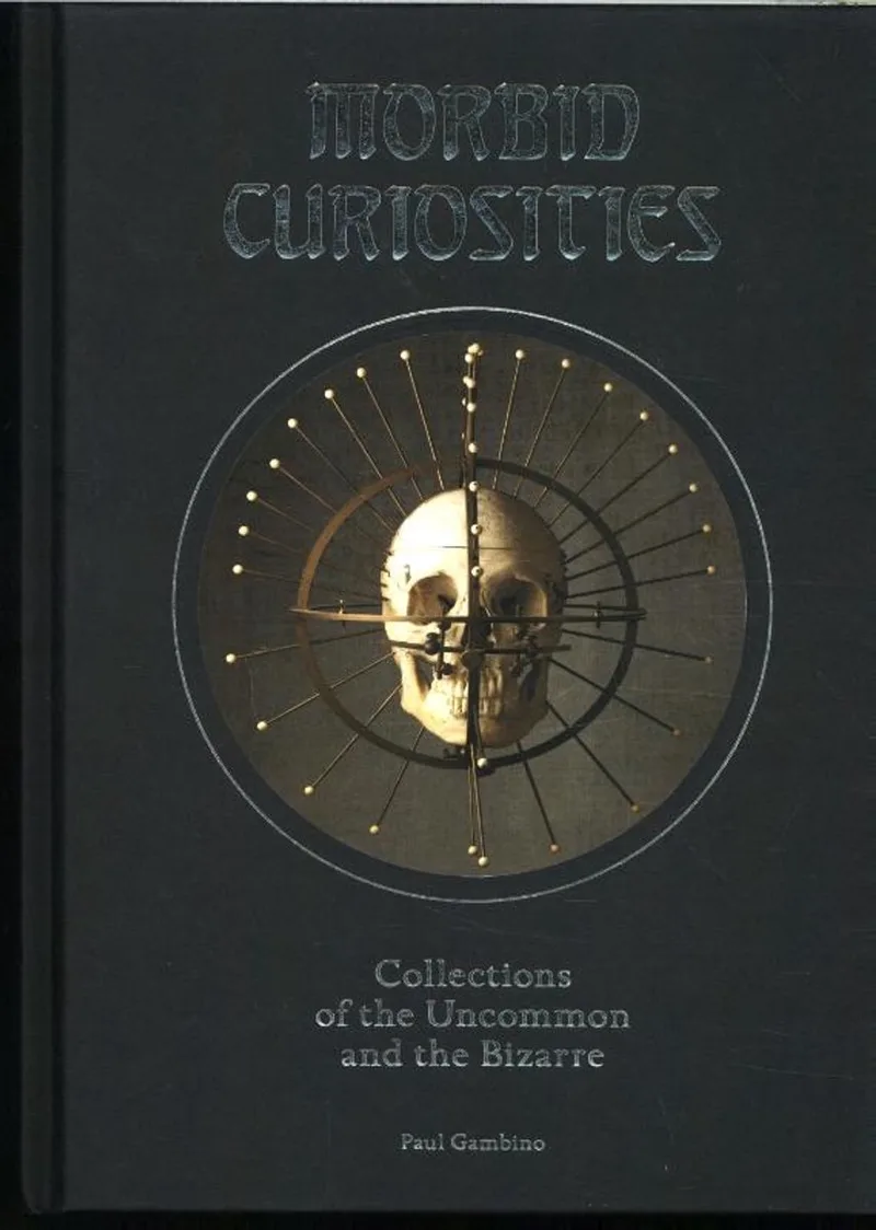 Morbid Curiosities von Laurence King – Buchfoto